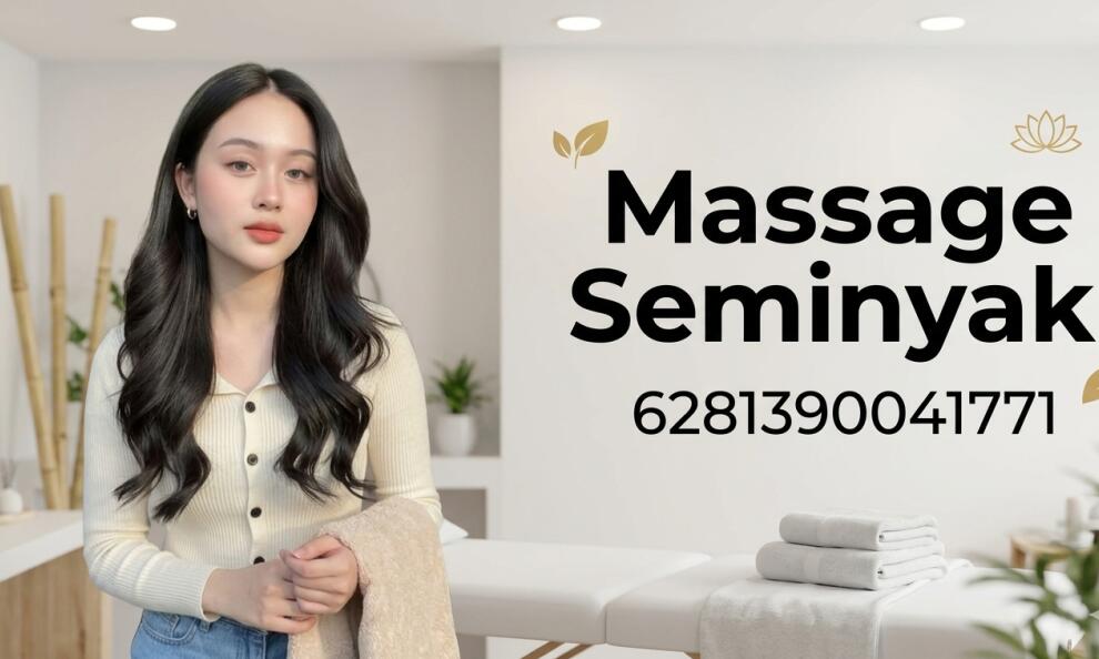 Pijat Panggilan Seminyak, Kualitas Terapis Premium Pria & Wanita